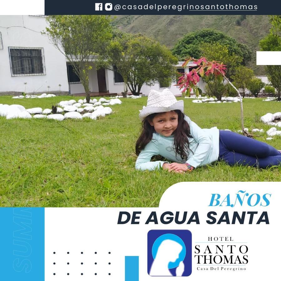 Casa Del Peregrino Santo Thomas Hotell Baños Eksteriør bilde