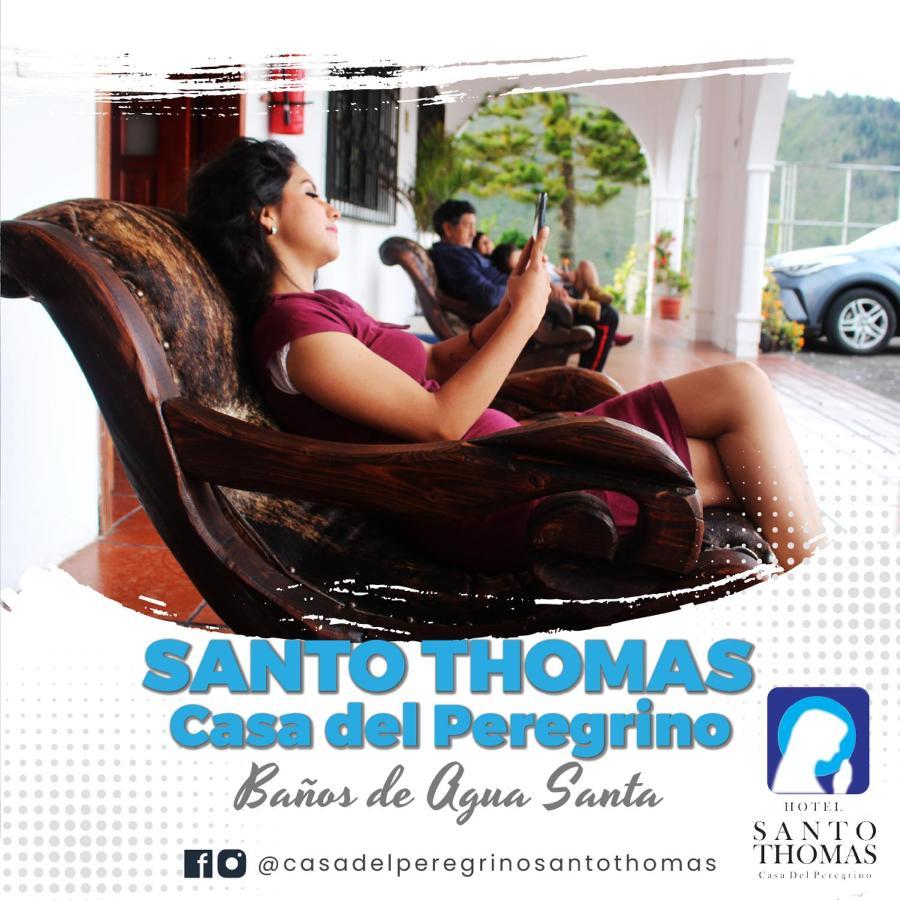 Casa Del Peregrino Santo Thomas Hotell Baños Eksteriør bilde