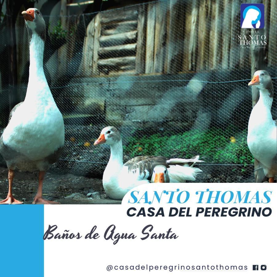 Casa Del Peregrino Santo Thomas Hotell Baños Eksteriør bilde