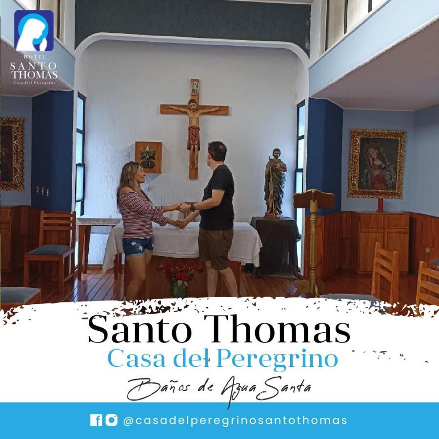 Casa Del Peregrino Santo Thomas Hotell Baños Eksteriør bilde